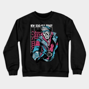 Anime Cyber Futuristic Pirate- New Seas Old Piracy Crewneck Sweatshirt